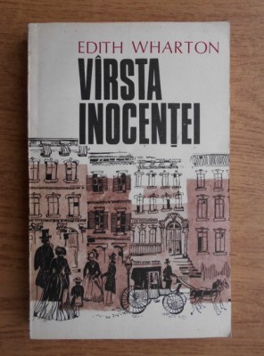 Edith Wharton - Virsta inocentei foto