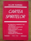 ALLAN KARDEK - CARTEA SPIRITELOR - 1995