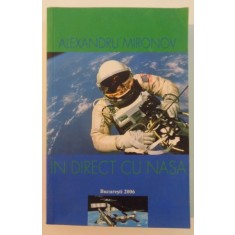 IN DIRECT CU NASA de ALEXANDRU MIRONOV , 2006