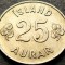 Moneda 25 AURAR - ISLANDA, anul 1959 *cod 1130 = excelenta