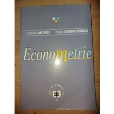 Econometrie- Tudorel Andrei, Regis Bourbonnais