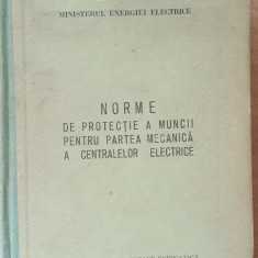 Norme de protectie a muncii pentru partea mecanica a centralelor electrice, 1970