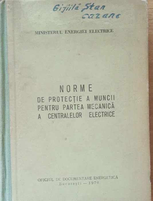 Norme de protectie a muncii pentru partea mecanica a centralelor electrice, 1970
