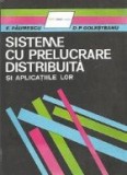 Sisteme cu prelucrare distribuita si aplicatiile lor