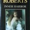 Nora Roberts - Inner Harbor