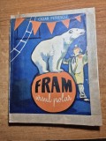Carte pentru copii - fram ursul polar - cezar petrescu - din anul 1964