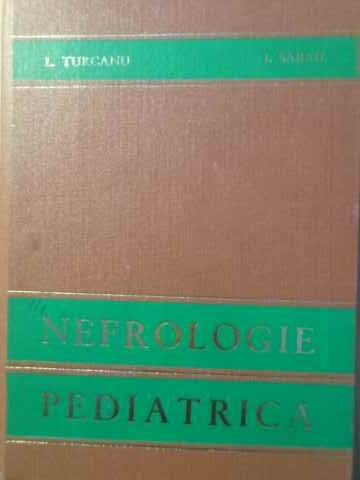 NEFROLOGIE PEDIATRICA-L. TURCANU, I. SABAU