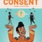 A Quick &amp; Easy Guide to Consent