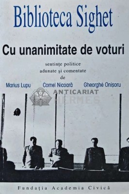 Biblioteca Sighet. Cu unanimitate de voturi - 1997 - Gheorghe Onisoru (AD77) foto