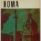 Ion Miclea - Roma, 1970 (cu multe poze alb-negru)