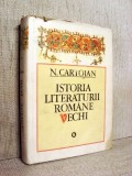 Istoria literaturii romane vechi - N. Cartojan