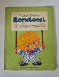 Marcel Breslașu - Bondocel &icirc;și alege o meserie (Editura Ion Creangă, 1976)