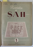 REVISTA DE SAH , ORGAN AL FEDERATIEI ROMANE DE SAH , COLEGAT DE 24 NUMERE SUCCESIVE , IANUARIE 1957- DECEMBRIE 1958