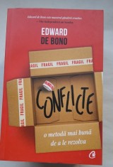 Conflicte. O metoda mai buna de a le rezolva - Edward De Bono foto