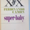 SUPER - BABY de FERDINANDO CAMON, 1996
