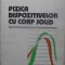 FIZICA DISPOZITIVELOR CU CORP SOLID-VOICU DOLOCAN-112106