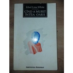 Cand a murit intiia oara- Ethel Lina White