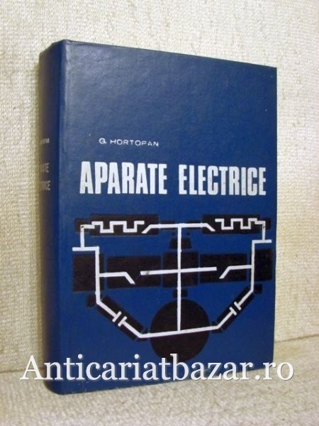 Aparate electrice - G. Hortopan