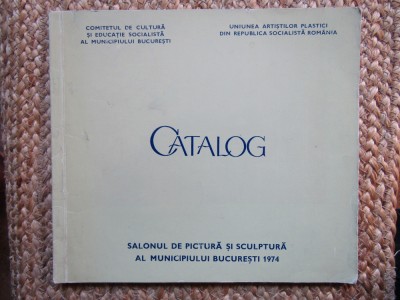 CATALOG SALONUL DE PICTURA SI SCULPTURA 1974 foto