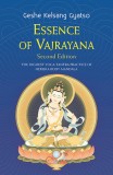 Essence of Vajrayana: The Highest Yoga Tantra Practice of Heruka Body Mandala