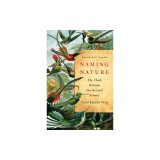 Naming Nature: The Clash Between Instinct and Science