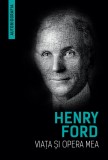 Viata si opera mea - Henry Ford, Herald