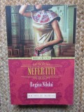 NEFERTITI , REGINA NILULUI de MICHELLE MORAN , 2014