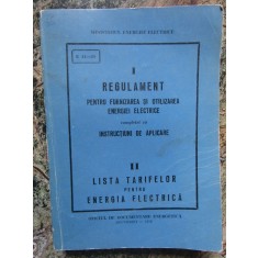 REGULAMENT PENTRU FURNIZAREA SI UTILIZAREA ENERGIEI ELECTRICE (1970)