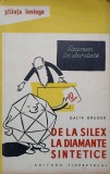 DE LA SILEX LA DIAMANTE SINTETICE-GALIA GRUDER-343264
