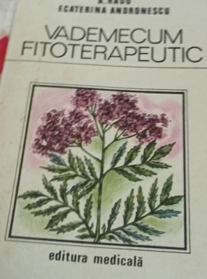 VADEMECUM FITOTERAPEUTIC A. Radu foto