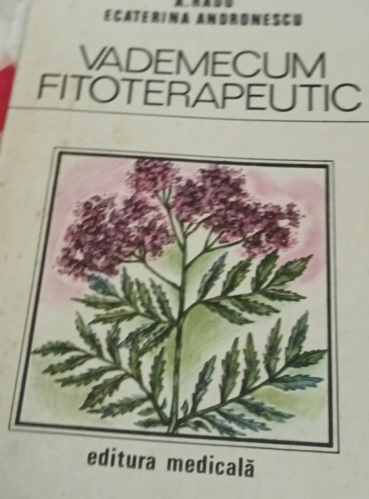 VADEMECUM FITOTERAPEUTIC A. Radu