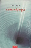 AS - T.O BOBE - CENTRIFUGA