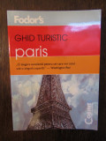 GHID TURISTIC FODOR`S - PARIS
