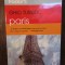 GHID TURISTIC FODOR`S - PARIS