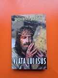 Viața lui Isus - Giovanni Papini