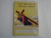 IISUS HRISTOS PE DRUMUL CRUCII - IN CRESTINISMUL MODERN E LOC PENTRU IISUS?
