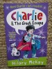 CHARLIE &amp; THE GREAT ESCAPE