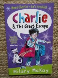 CHARLIE &amp; THE GREAT ESCAPE