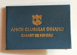Carnet de Membru &quot;AMICII Clubului DINAMO BUCURESTI (necompletat)