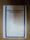 Ludwig Wittgenstein - Caietul albastru