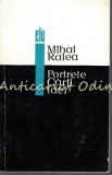 Portrete. Carti. Idei - Mihai Ralea, Studii literare, Editura Pentru Literatura Universala, 1966, Bucuresti, 277 pagini