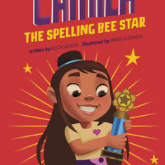 Camila the Spelling Bee Star