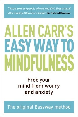 The Easy Way to Mindfulness: Free Your Mind from Worry and Anxiety foto