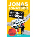 A pr&oacute;f&eacute;ta &eacute;s a h&uuml;lye - Jonas Jonasson