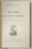 SERVITUDE ET GRANDEUR MILITAIRES par ALFRED DE VIGNY , illustrations de GEORGE DILLY , CCA. 1900