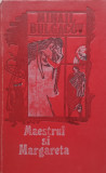 Maestrul Si Margareta - Mihail Bulgacov ,557000