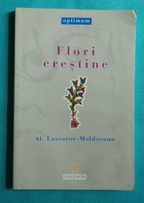 Al Lascarov Moldovanu &amp;ndash; Flori crestine foto