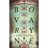Bovaryn&eacute; - Gustave Flaubert