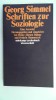 Schriften zur Soziologie - Georg Simmel, Sociologie, Germana, Suhrkamp, 1995, 300 pagini