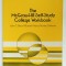 THE McGRAW - HILL SELF - STUDY COLLEGE WORKBOOK by JOHN C. BEAN ...HARVEY S.WIENER , 1985